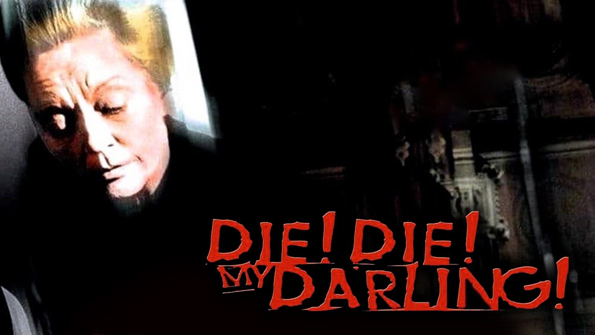 Die! Die! My Darling!