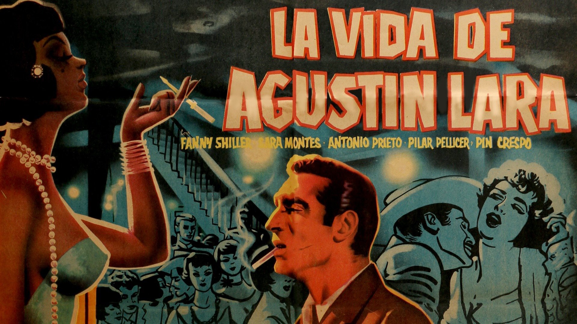 La vida de Agustín Lara