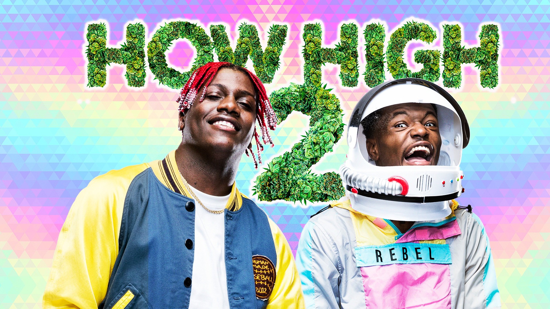 How High 2