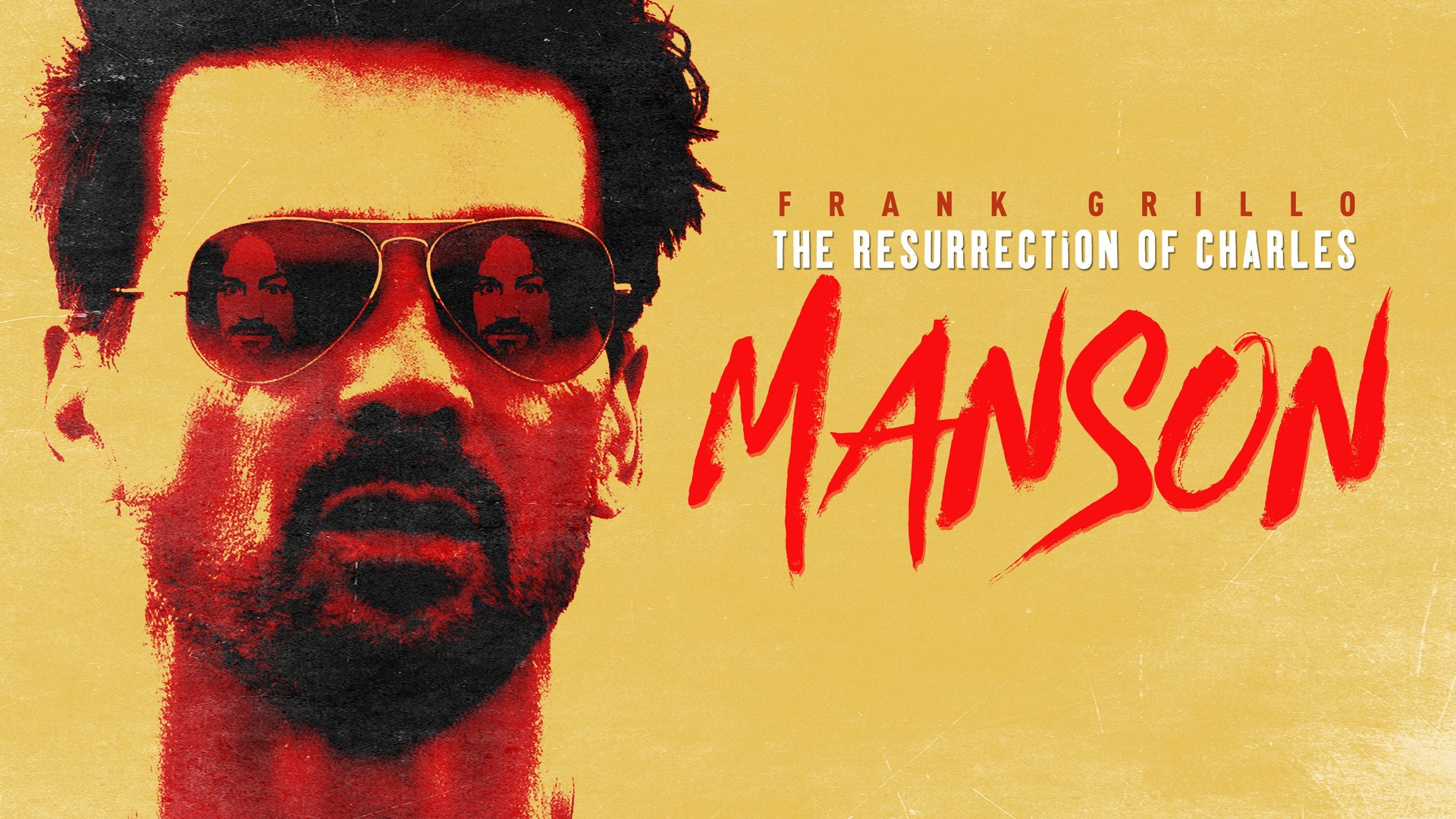 The Resurrection of Charles Manson