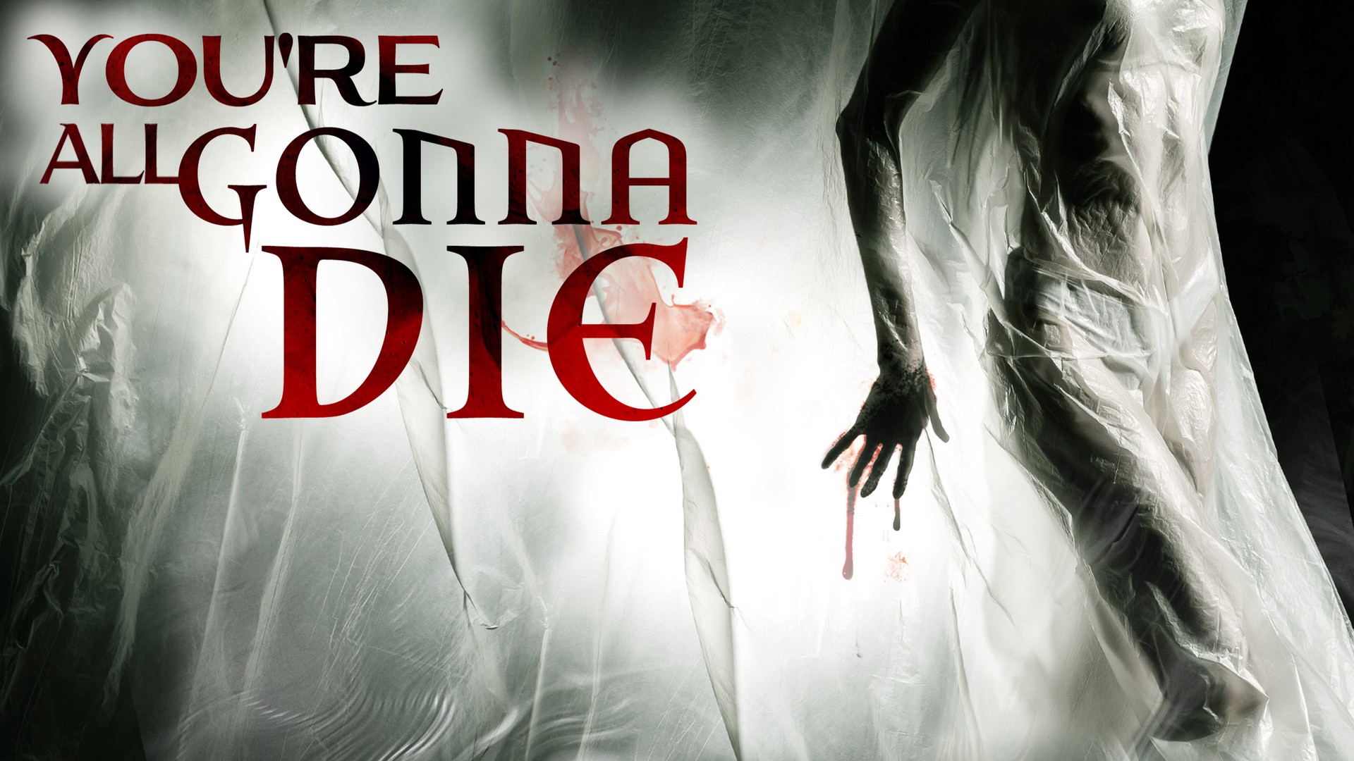 You're All Gonna Die